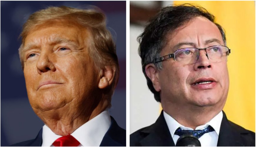 কলম্বিয়ার প্রেসিডেন্টকে ‘মাদক সম্রাট’ বললেন ট্রাম্প, সহায়তা বন্ধের ঘোষণা