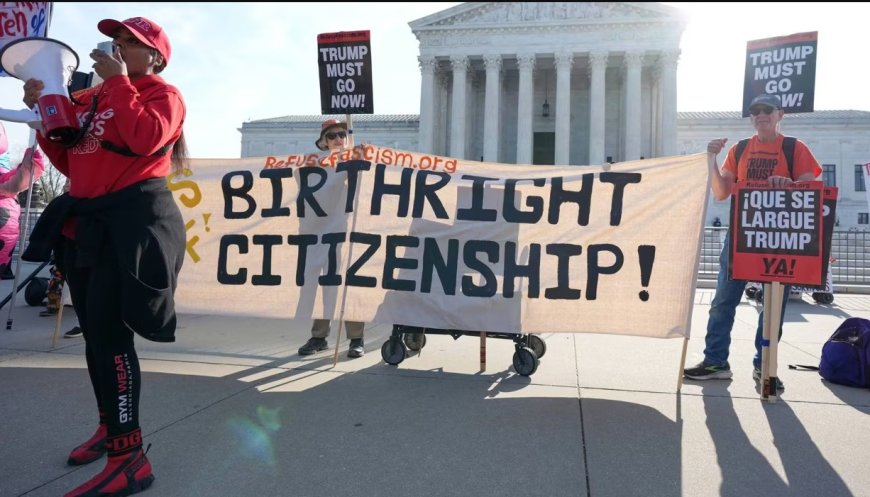 জন্মসূত্রে নাগরিকত্ব বাতিলের ট্রাম্পের উদ্যোগে সুপ্রিম কোর্টের বিচারপতিদের সংশয়